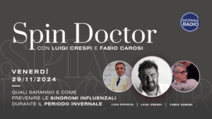 Giornale Radio - Spin Doctor | Luca Richeldi (29/11/24)